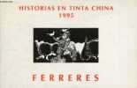 Historias en tinta China.. Ferreres Miquel