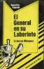 El general en su Laberinto G.Garcia Marquez - Coleccion Apuntes Cupula.. Carrascosa Miguel Pablo