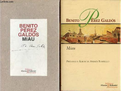 Miau - Coleccion Biblioteca 30 aniversario.. Pérez Galdos Benito