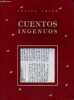 Cuentos ingenuos - Coleccion Clan n°14.. Trigo Felipe