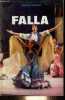 Manuel de Falla y su obra - Coleccion temas espanoles n°544.. Franco Enrique