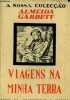 Viagens na minha terra - A nossa colecçao.. Garrett Almeida