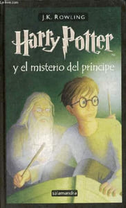 Harry Potter y el misterio del principe - Tomo 6.