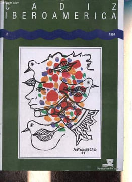 Cadiz Iberoamérica n°2 1984 - Mirando a América - una nueva vision de la cooperacion iberoamericana - patriotas en América liberales en Cadiz - un ...