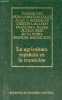La agricultura espanola en la transicion - Coleccion Biblioteca de economia espanola n°21.. Saralegui, Olivares, Rodriguez, Vizcaino, Guerrero