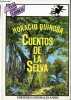 Cuentos de la selva - Coleccion Tus Libros Maravillosos n°10.. Quiroga Horacio