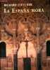La Espana mora - Coleccion Nerea serie media n°10.. Fletcher Richard