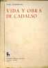 Vida y obra de Cadalso - Coleccion Biblioteca Romanica Hispanica n°55.. Glendinning Nigel