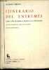 Itinerario del entremés desde Lope de Rueda a Quinones de Benavente - Segunda edicion revisada - Coleccion Biblioteca Romanica Hispanica n°82.. ...