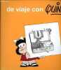 De viaje con Quino.. Quino