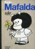 Todo Mafalda.. Quino
