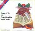 Espana, 1978 : una constitucion para el pueblo - Coleccion Salvat temas clave n°26.. Equipo Editorial Aula Abierta
