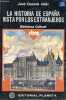 La historia de Espana vista por los extranjeros - Coleccion Biblioteca Cultural n°22.. Cepeda Adan José