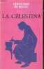 La Celestina - Coleccion literatura universal n°10.. de Rojas Fernando