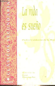 La vida es sueno - Coleccion Clasicos secundaria n°3.