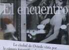 El encuentro.. Schommer Alberto
