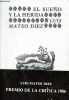 El sueno y la herida - Coleccion textos timidos n&deg;15.. Luis Mateo Diez