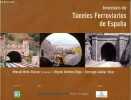 Inventario de Tuneles Ferroviarios de Espana.. M.M. Maynar & M.J.Vega & D.C.Villar