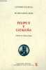 Felipe II y Cataluna - Coleccion sintesis n°X.. Ricardo Garcia Carcel