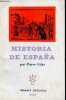 Historia de Espana - Coleccion Biblioteca Club de Bolsillo n°1.. Vilar Pierre