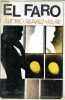 El faro - Coleccion albia nova n°3.. Alvarez Villar Alfonso