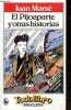 El Pijoaparte y otras historias - Coleccion todolibro n°1664/83.. Marsé Juan