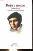 Rojo y negro - Cronica del siglo XIX - Coleccion Palabra en el Tiempo n°297.. Stendhal