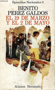 El 19 de marzo y el 2 de mayo - Episodios Nacionales,3.