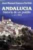Andalucia historia de un pueblo (...a.C.-1982).. José Manuel Cuenca Toribio