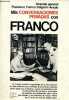Mis conversaciones privadas con Franco - Coleccion Espejo de Espana n°25.. Salgado-Araujo Francisco Franco