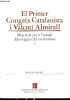 El Primer Congrés Catalanista i Valenti Almirall - Materials per a l'estudi dels origens del catalanisme.. M.Figueres Josep