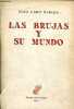 Las brujas y su mundo.. Caro Baroja Julio