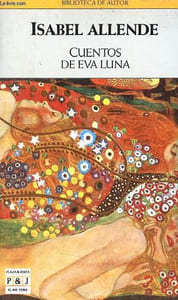 Cuentos de Eva Luna - Coleccion Biblioteca de autor n°153.
