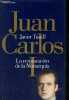 Juan Carlos I la restauracion de la monarquia.. Tusell Javier
