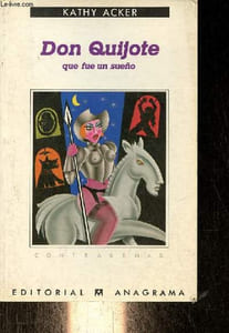Don Quijote que fue un sueno - Coleccion Contrasenas n°104.