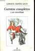Cuentos completos y un monologo - Coleccion Narrativas hispanicas n°159.. Carmen Martin Gaite