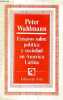 Ensayos sobre politica y sociedad en América Latina - Coleccion estudios alemanes.. Waldmann Peter