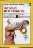 Tan nitido en el recuerdo - Coleccion Nueva Biblioteca n°60.. Méndez Guédez Juan Carlos