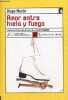 Amor entre hielo y fuego - Coleccion Nueva Biblioteca n°85.. Moron Diego