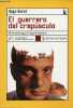 El guerrero del crepusculo - Coleccion Nueva Biblioteca n°63.. Burel Hugo