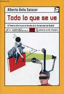 Todo lo que se ve - Coleccion Nueva Biblioteca n°109.