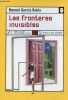 Las fronteras invisibles - Coleccion Nueva Biblioteca n&deg;108.. Garcia Rubio Manuel