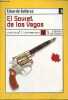 El Soviet de los Vagos - Coleccion Nueva Biblioteca n°41.. Gallarza Eduardo