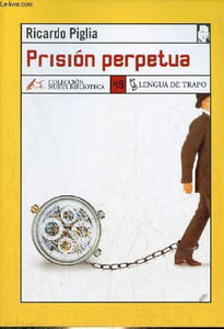 Prision perpetua - Coleccion Nueva Biblioteca n°49.