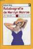 Autobiografia de Marilyn Monroe - Coleccion Nueva Biblioteca n°95.. Reig Rafael