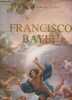 Francisco Bayeu vida y obra.. Jose Luis Morales y Marin