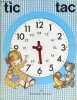 Tic Tac las horas del dia de una nina.. Llimona Mercedes