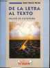 De la letra al texto taller de escritura.. Calero Heras José