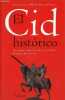 El Cid historico - Coleccion La Espana Plural.. Gonzalo Martinez Diez