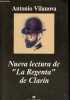 "Nueva lectura de "" La Regenta "" de Clarin - Coleccion Argumentos n°272.". Vilanova Antonio